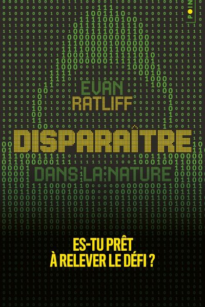 DISPARAITRE / DANS LA NATURE