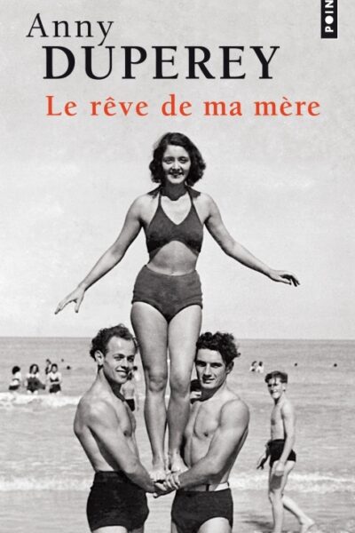 LE REVE DE MA MERE