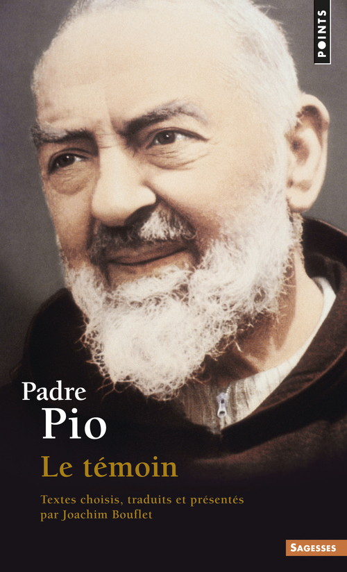 PADRE PIO - LE TEMOIN