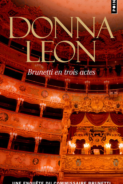 BRUNETTI EN TROIS ACTES