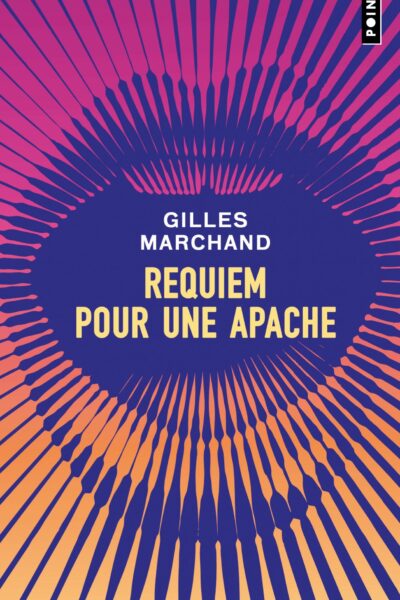 REQUIEM POUR UNE APACHE