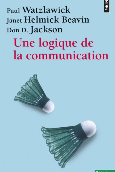 UNE LOGIQUE DE LA COMMUNICATION  102