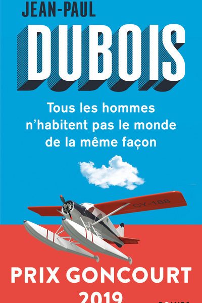 TOUS LES HOMMES N'HABITENT PAS LE MONDE DE LA MÊME FACON