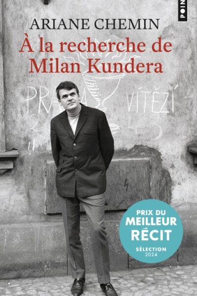 A LA RECHERCHE DE MILAN KUNDERA