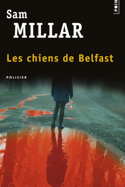 LES CHIENS DE BELFAST