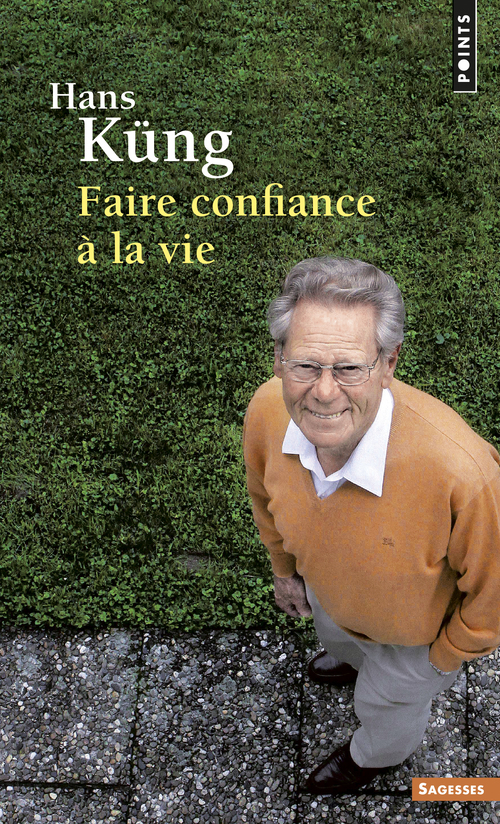 FAIRE CONFIANCE A LA VIE 305