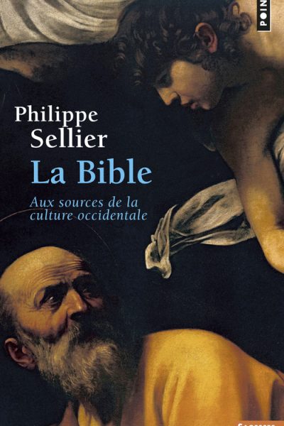 LA BIBLE AUX SOURCES DE LA CULTURE OCCIDENTALE    Sa285