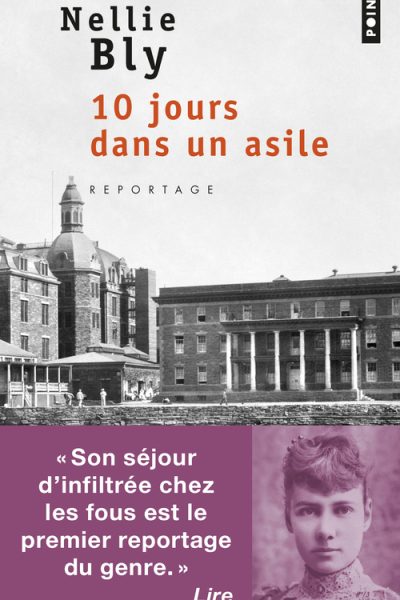 10 JOURS DANS UN ASILE - REPORTAGE