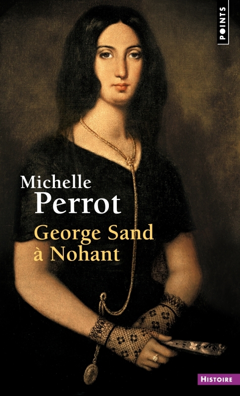 GEORGE SAND A NOHANT