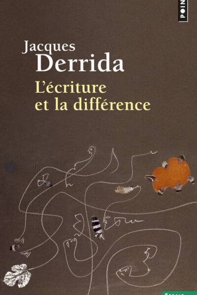 L'ECRITURE ET LA DIFFERENCE       100
