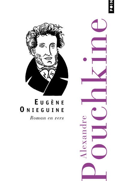 EUGENE ONIEGUINE - ROMAN EN VERS