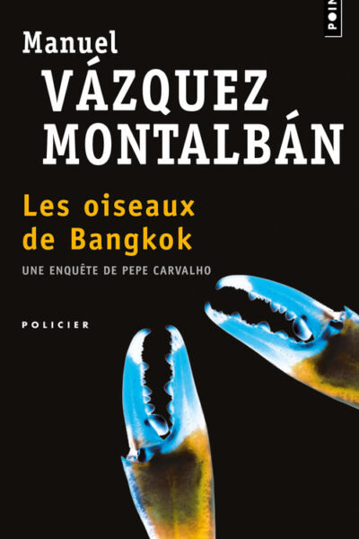 LES OISEAUX DE BANGKOK