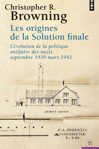 LES ORIGINES DE LA SOLUTION FINALE    416