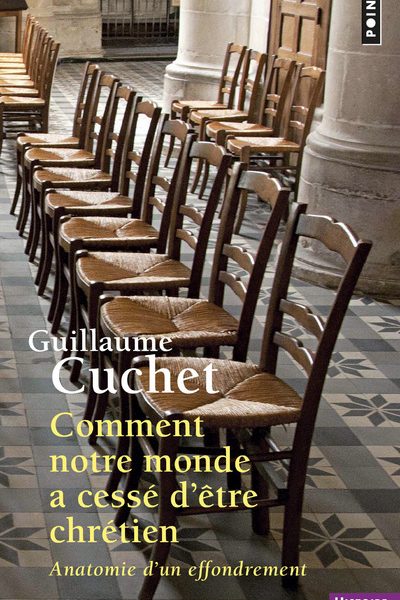 COMMENT NOTRE MONDE A CESSE D'ETRE CHRETIEN