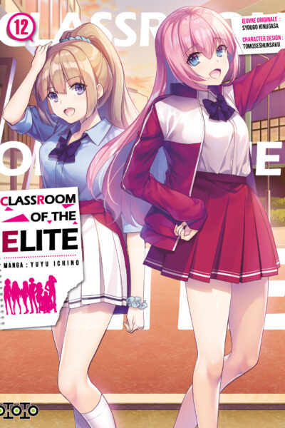 CLASSROOM OF THE ELITE - TOME 12