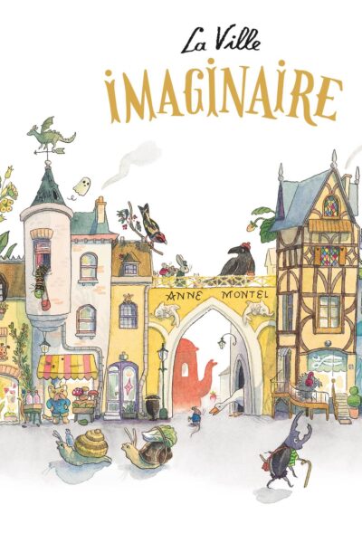 LA VILLE IMAGINAIRE
