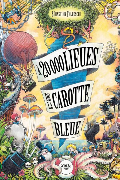 À 20000 LIEUES DE LA CAROTTE BLEUE