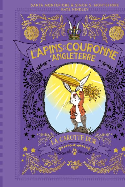 T4 LES LAPINS DE LA COURONNE D'ANGLETERRE  LA CAROTTE D'OR