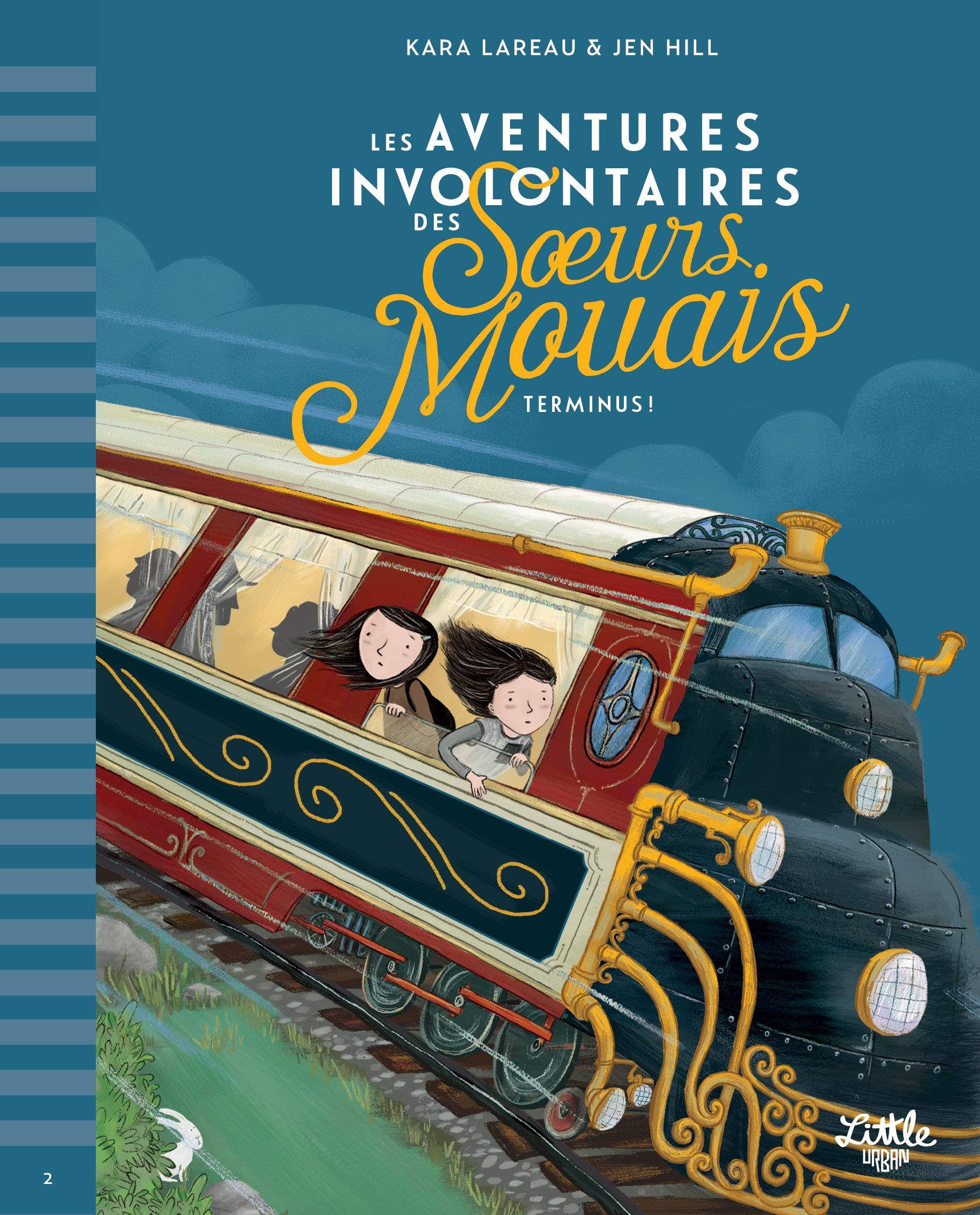 LES AVENTURES INVOLONTAIRES DES SOEURS MOUAIS T02 TERMINUS