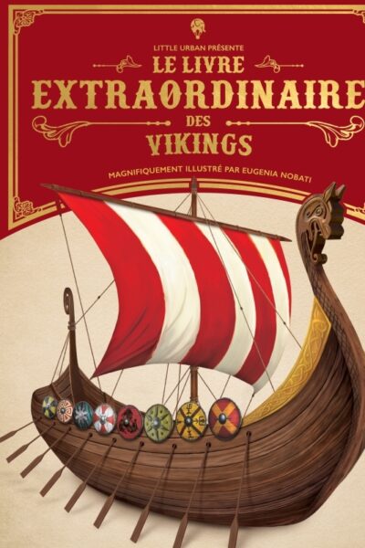 LE LIVRE EXTRAORDINAIRE DES VIKINGS