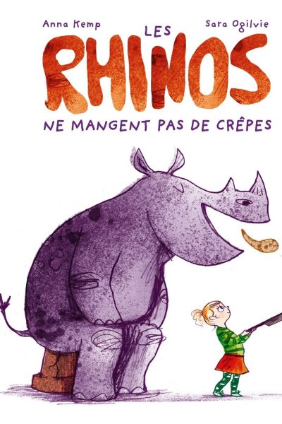 LES RHINOS NE MANGENT PAS DE CRÊPES