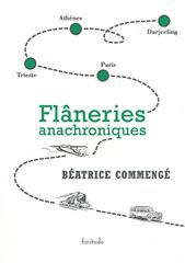 FLANERIES ANACHRONIQUES