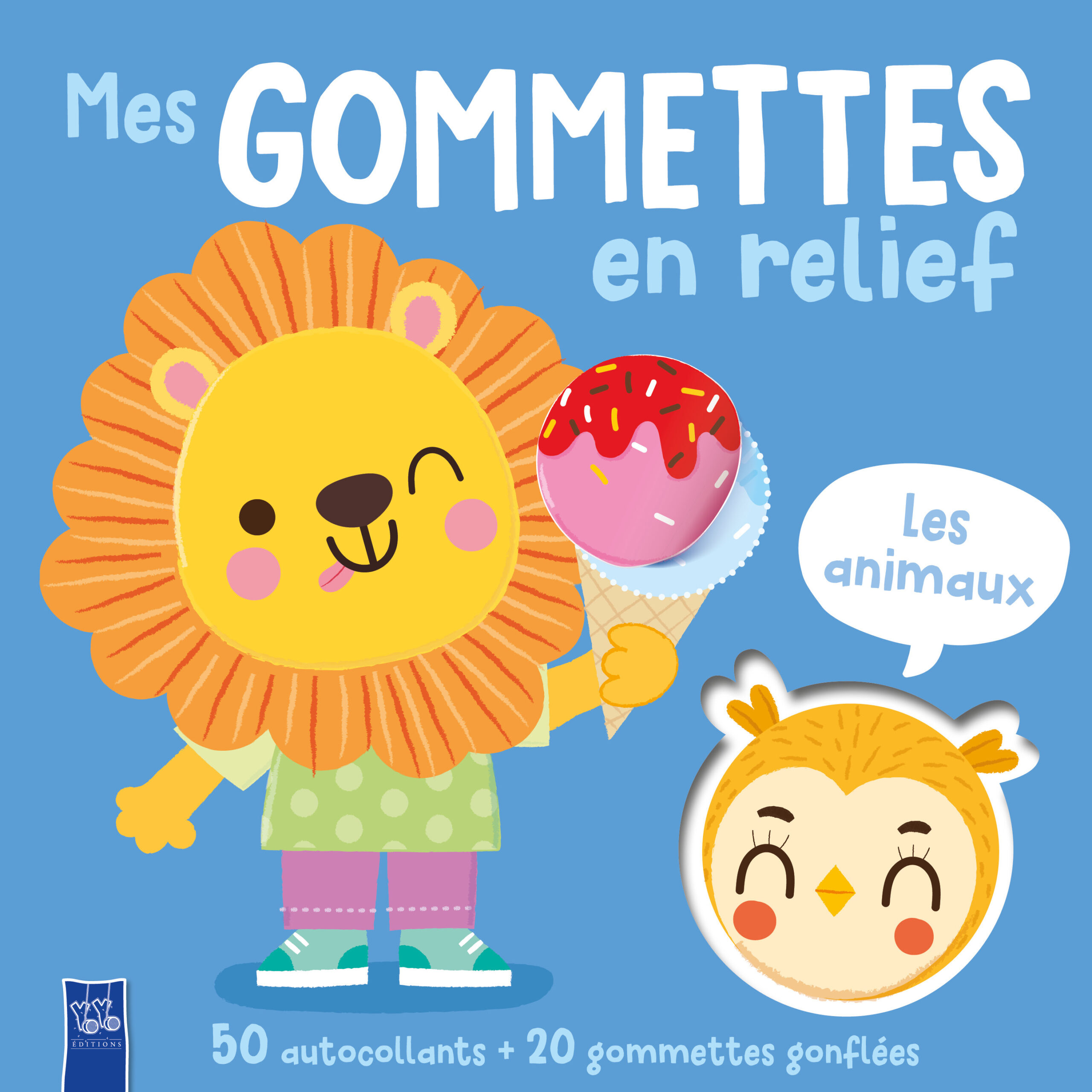 MES GOMMETTES EN RELIEF - LES ANIMAUX