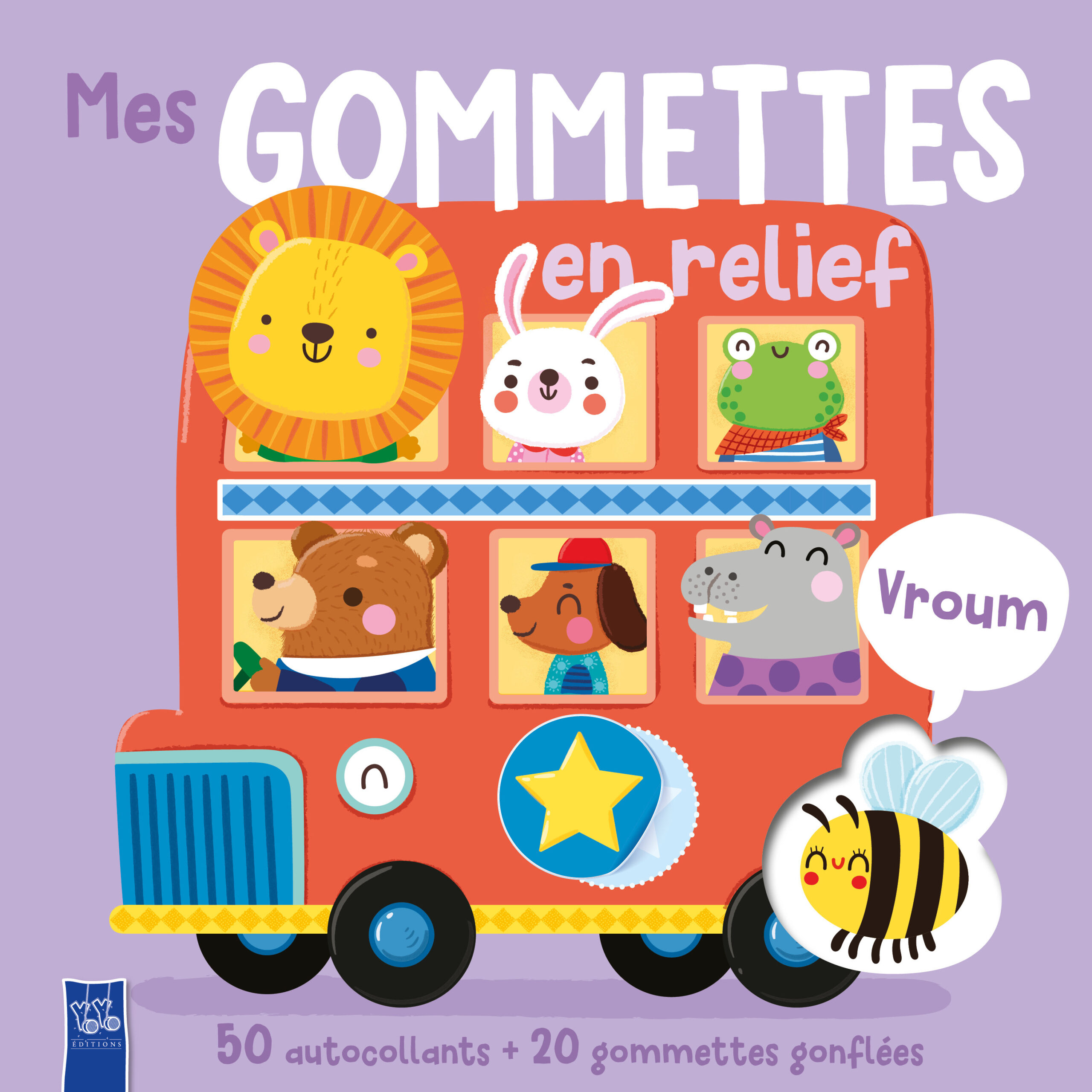 MES GOMMETTES EN RELIEF - VROUM
