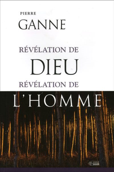 REVELATION DE DIEU REVELATION DE L'HOMME