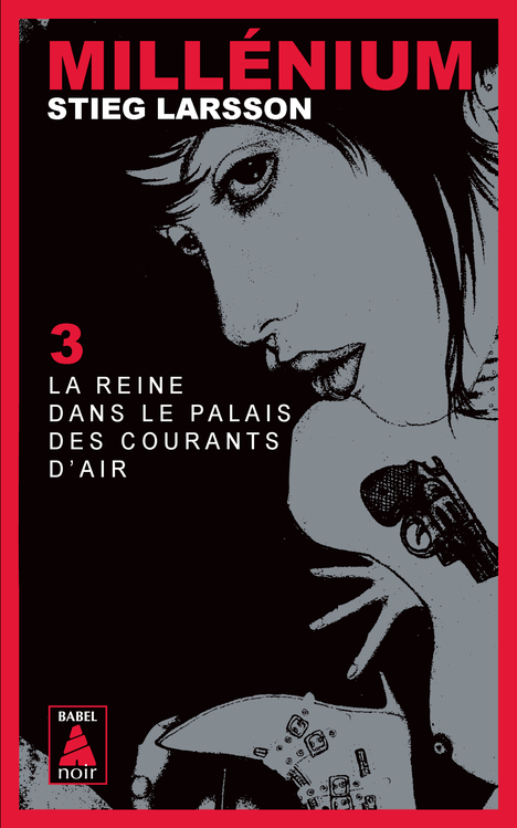 MILLENIUM T3 LA REINE DANS LE PALAIS DES COURANTS D'AIR