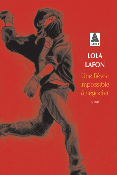 UNE FIEVRE IMPOSSIBLE A NEGOCIER (BABEL) 1405