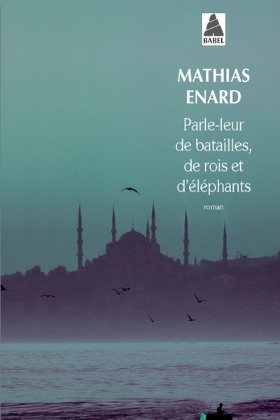 PARLE-LEUR DE BATAILLES - DE ROIS ET D ELEPHANTS - BABEL1153