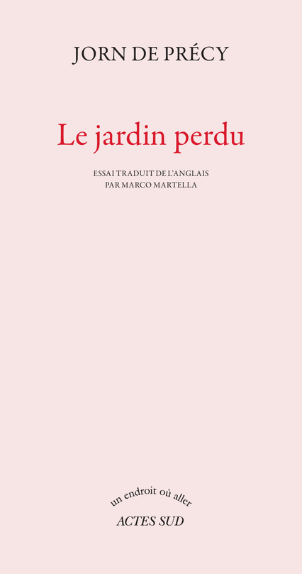 LE JARDIN PERDU