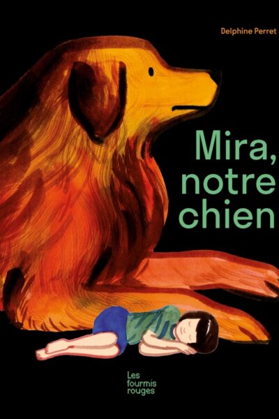 MIRA, NOTRE CHIEN