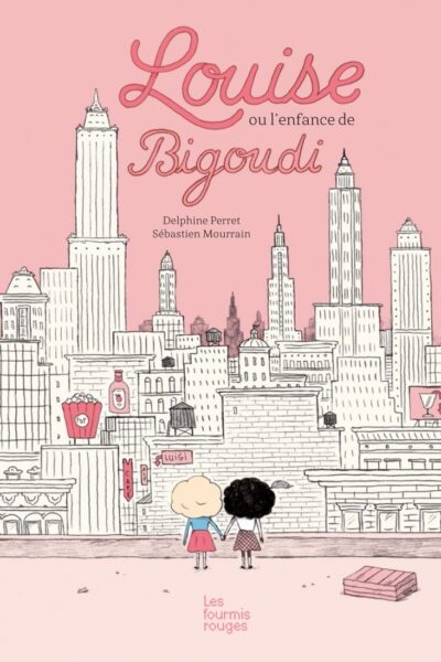 LOUISE OU L'ENFANCE DE BIGOUDI