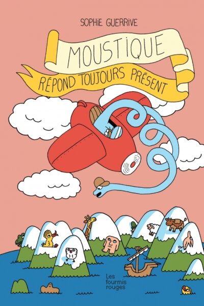 MOUSTIQUE REPOND TOUJOURS PRESENT