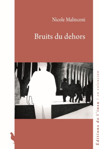 BRUITS DU DEHORS