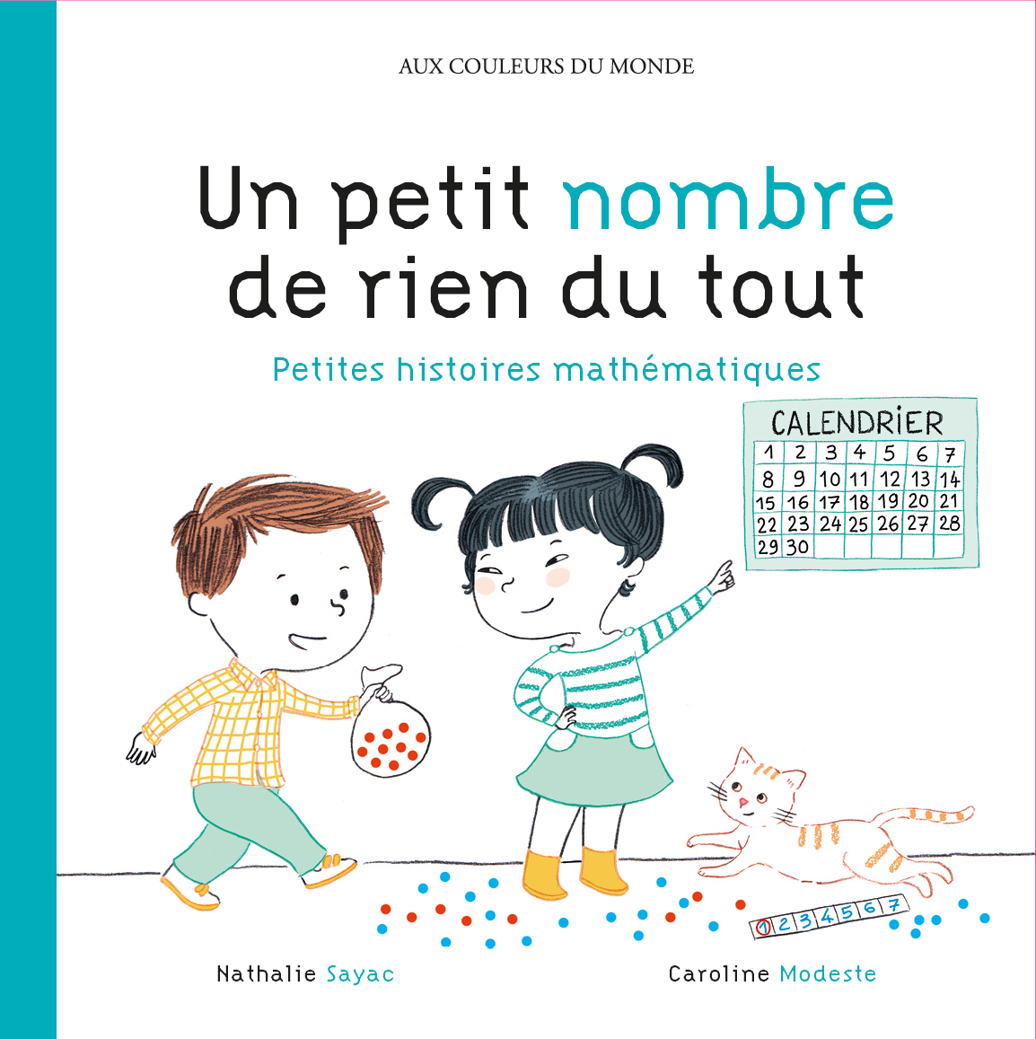 UN PETIT NOMBRE DE RIEN DU TOUT - PETITES HISTOIRES MATHEMATIQUES