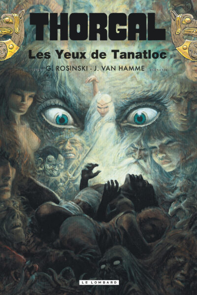 THORGAL T11 LES YEUX DE TANATLOC