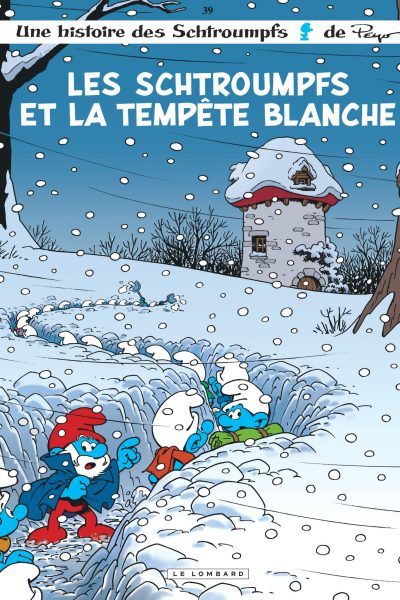 LES SCHTROUMPFS T39 ET LA TEMPÊTE BLANCHE