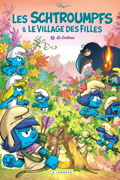 LES SCHTROUMPFS & LE VILLAGE DES FILLES T03 LE CORBEAU