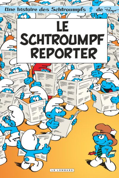SCHTROUMPFS T22 LE SCHTROUMPF REPORTER