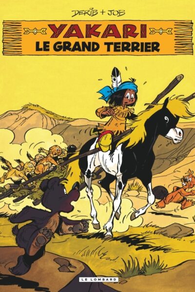 YAKARI T10 YAKARI ET LE GRAND TERRIER