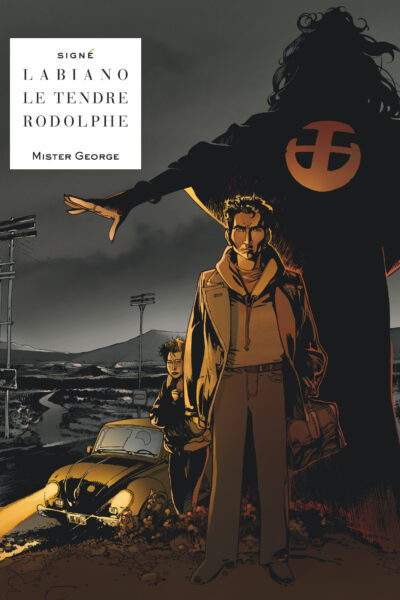 MISTER GEORGE - TOME 0 - MISTER GEORGE