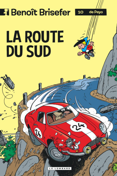 BENOIT BRISEFER T10 LA ROUTE DU SU