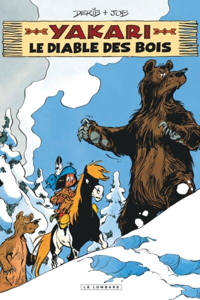 YAKARI T20 LE DIABLE DES BOIS