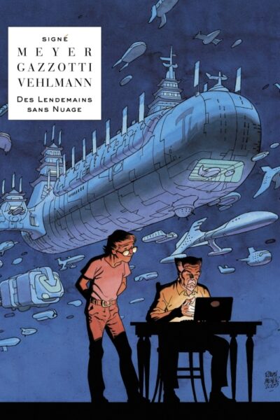 DES LENDEMAINS SANS NUAGES