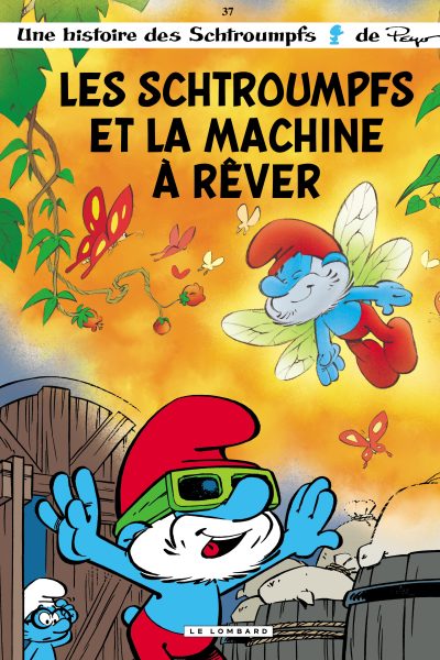 LES SCHTROUMPFS T37 ET LA MACHINE A RÊVER
