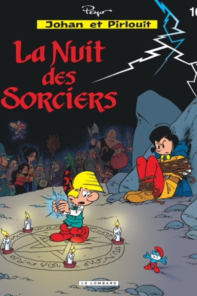 T16 JOHAN ET PIRLOUIT  LA NUIT DES SORCIERS