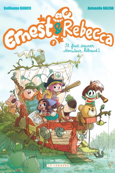 ERNEST ET REBECCA T7 IL FAUT SAUVER MONSIEUR REBAUD !